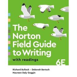 The Norton Field Guide To Writing With Readings