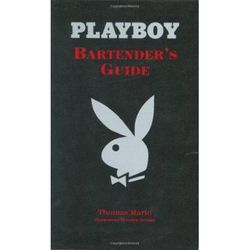Playboy: Bartender's Guide