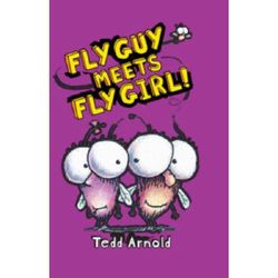 Fly Guy 8: Fly Guy Meets Fly Girl! (Hardcover) - Tedd Arnold