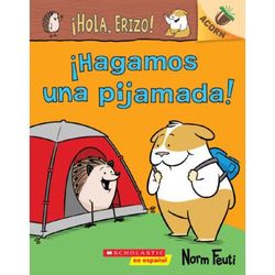 Hola, Erizo!: Hagamos una pijamada! (paperback) - by Norm Feuti