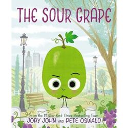 The Sour Grape (Hardcover) - Jory John