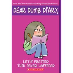 Dear Dumb Diary 1: Let's Pretend This Never Happened (paperback) - by Jim Benton