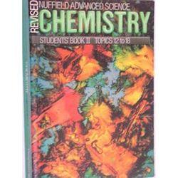 Revised Nuffield Advanced Chemistry Bk Nuffield advanced science revised editions