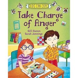 Take Charge of Anger Kids Can Cope