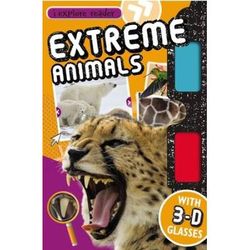 Extreme Animals IExplore Reader I Explore Make Believe Ideas