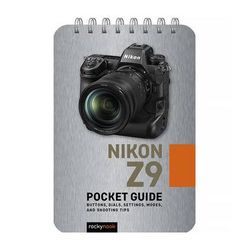 Rocky Nook Nikon Z9: Pocket Guide 9798888141281