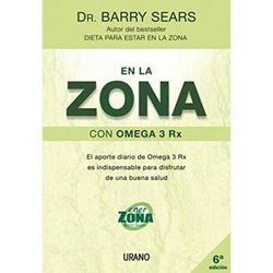 En La Zona Con Omega 3 Rx (Spanish Edition)