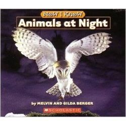 Animals at Night Now I Know Scholastic