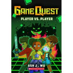 Game Quest 1: Player vs Player (paperback) - by Ash Wu