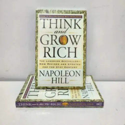 Think and Grow Rich By Napoleon Hill The Landmark Bestseller Now Revised and Updated for The 21st Century Book