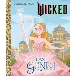 Little Golden Books: I Am Glinda (8X8) (Hardcover) - Mary Man-Kong