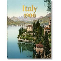Italy 1900. A Portrait in Color (Tedesco, Francese, Inglese)