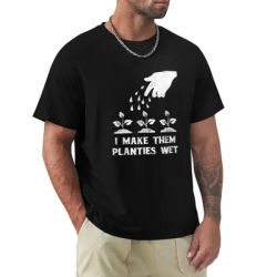 Je les appelle des "planties wet" T-Shirt Plus Size Everyday Tee Shirt