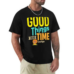 Les bonnes choses prennent du temps T-shirt de sport à haute élasticité
