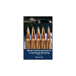 Modern Advancements in Long Range Volume 1 by Bryan Litz SKU - 622702