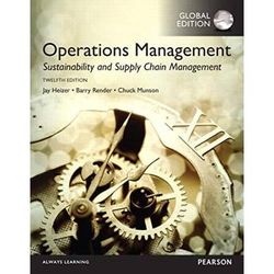 Operations Management: Sustainability And Supply Chain Management, Student Value Edition Plus Mylab Operations Management With Pearson Etext [With Ac