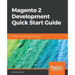 Magento 2 Development Quick Start Guide