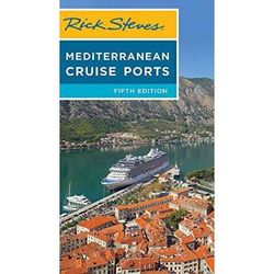 Rick Steves Mediterranean Cruise Ports
