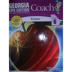 Georgia Coach, Gps Gold Edition, Standards-Based Instruction, Science, Grade 6 158ga