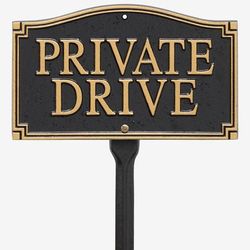 Private Drive Statement Plaque by Whitehall Products in Black Gold