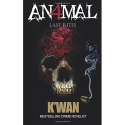 Animal Iv: Last Rites (Volume 4)