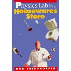 Physics Lab In A Housewares Store