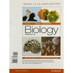 Biology: Science for Life, Books a la Carte Edition (4th Edition)