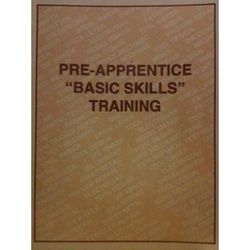 Pre-Apprentice Training: Basic Skills