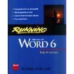 Running Word For Windows The Microsoft Press Guide To Mastering The Power And Features Of Microsoft Word For Windows