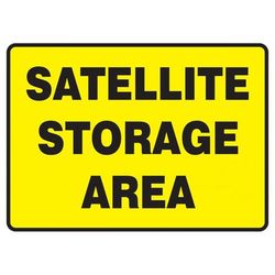 Accuform Signs MCHL594XT OSHA "SATELLITE STORAGE AREA" Sign - 10" x 14", Dura-Plastic, Yellow