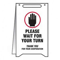Accuform Signs PFR119 "Please Wait for Your Turn" Folding Safety Sign - 20" x 12", Plastic, White