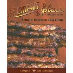 Memphis Blues Barbeque House: Bringin' Southern Bbq Home