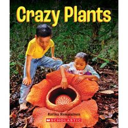 A True Book: Crazy Plants (paperback) - by Karina Hamalainen