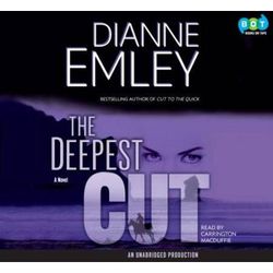 The Deepest Cut A Novel Narrated By Carrington Macduffie Cds Complete Unabridged Audio Work