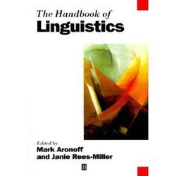 The Handbook of Linguistics Blackwell Handbooks in Linguistics