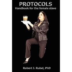 Protocol: The Handbook For The Female Slave