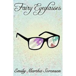 Fairy Eyeglasses Fairy Senses Volume