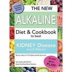 The New Alkaline Diet To Beat Kidney Disease: Avoid Dialysis