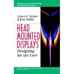 Head-Mounted Displays: Designing For The User