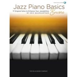 Jazz Piano Basics - Encore: 17 Original Solos To Enhance Your Jazzabilities (Bk/Online Audio)