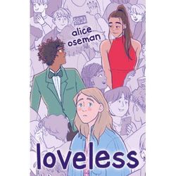 Loveless (paperback) - by Alice Oseman