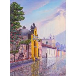 Pasos Street, Antigua,'Signed Painting of Rainy Day in Antigua de Guatemala'