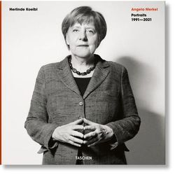Herlinde Koelbl. Angela Merkel. Portraits 1991–2021 (Tedesco, Inglese)