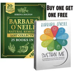 Sustain Me & Barbara O'Neill Natural Remedies Lost Collection A Holistic Guide to Herbal Medicine,