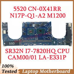 For DELL 5520 CN-0X41RR 0X41RR X41RR With SR32N I7-7820HQ CPU CAM00/01 LA-E331P Laptop Motherboard N17P-Q1-A2 M1200 100% Tested
