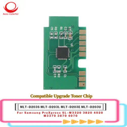 Compatible MLT-D203S MLT-D203L MLT-D203E MLT-D203U Upgrade Toner Cartridge Chip For Samsung SL-M3320 3820 4020 M3370 3870 4070