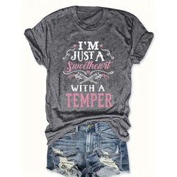 T-shirt pour femme I'm Just A Sweetheart With A Temper - Motif Western, haut décontracté gris foncé