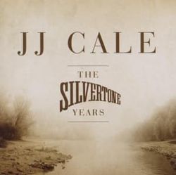 Cale Jj - The Silvertone Years (CD)
