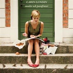 Lundin Carin: Smulor och parafraser 2008 (CD)