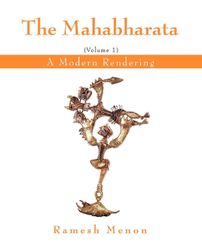 Mahabharata en moderne gengivelse vol 1 af Ramesh Menon